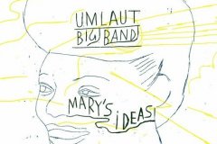 Umlaut.Big_.Band_Mary.s.ideas_w