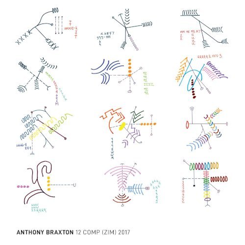 Anthony Braxton - "12 Comp (ZIM) 2017" - Firehouse 12 Records
