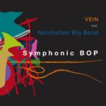 VEIN feat. NORBOTTEN BIG BAND - Symphonic Bop - Double Moon – Challenge Records ©2019