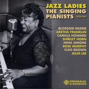 Jazz Ladies The Singing Pianists, coffret Fremeaux & Associes, 2021