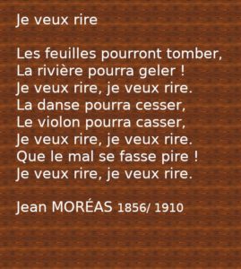 Poème je veux rire, Jean Moreas, situation d'écriture avec réfugiés, Coutances