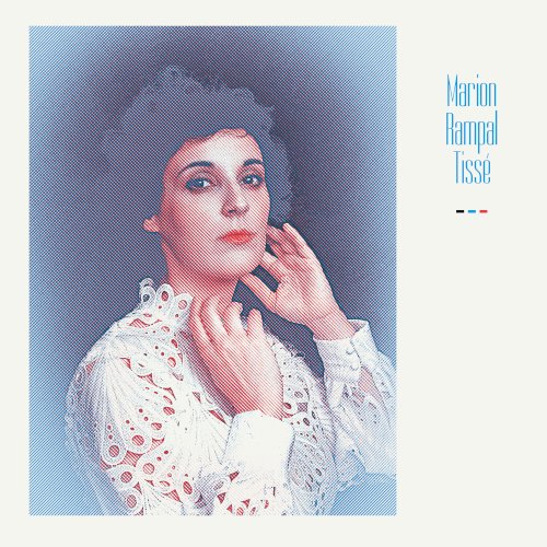 Marion Rampal, Tissé, 2022, Nemo Records