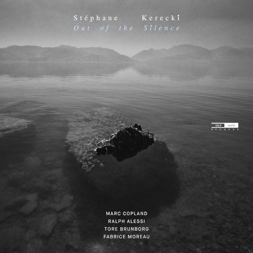 Stephane Kerecki, Out Of The Silence, OutNote Records 2022